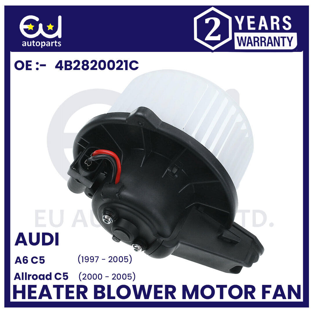 HEATER BLOWER MOTOR FAN FOR AUDI A6 C5 4B2 4B5 ALLROAD 4BH 1997-2005 4B2820021C