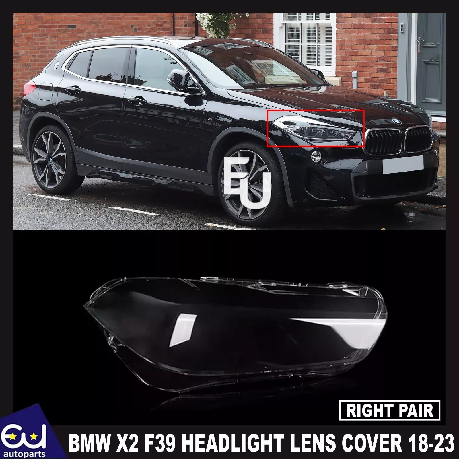 FOR BMW X2 F39 2018-23 HEADLIGHT LENS HEADLAMP COVER SHELL RIGHT DRIVER SIDE