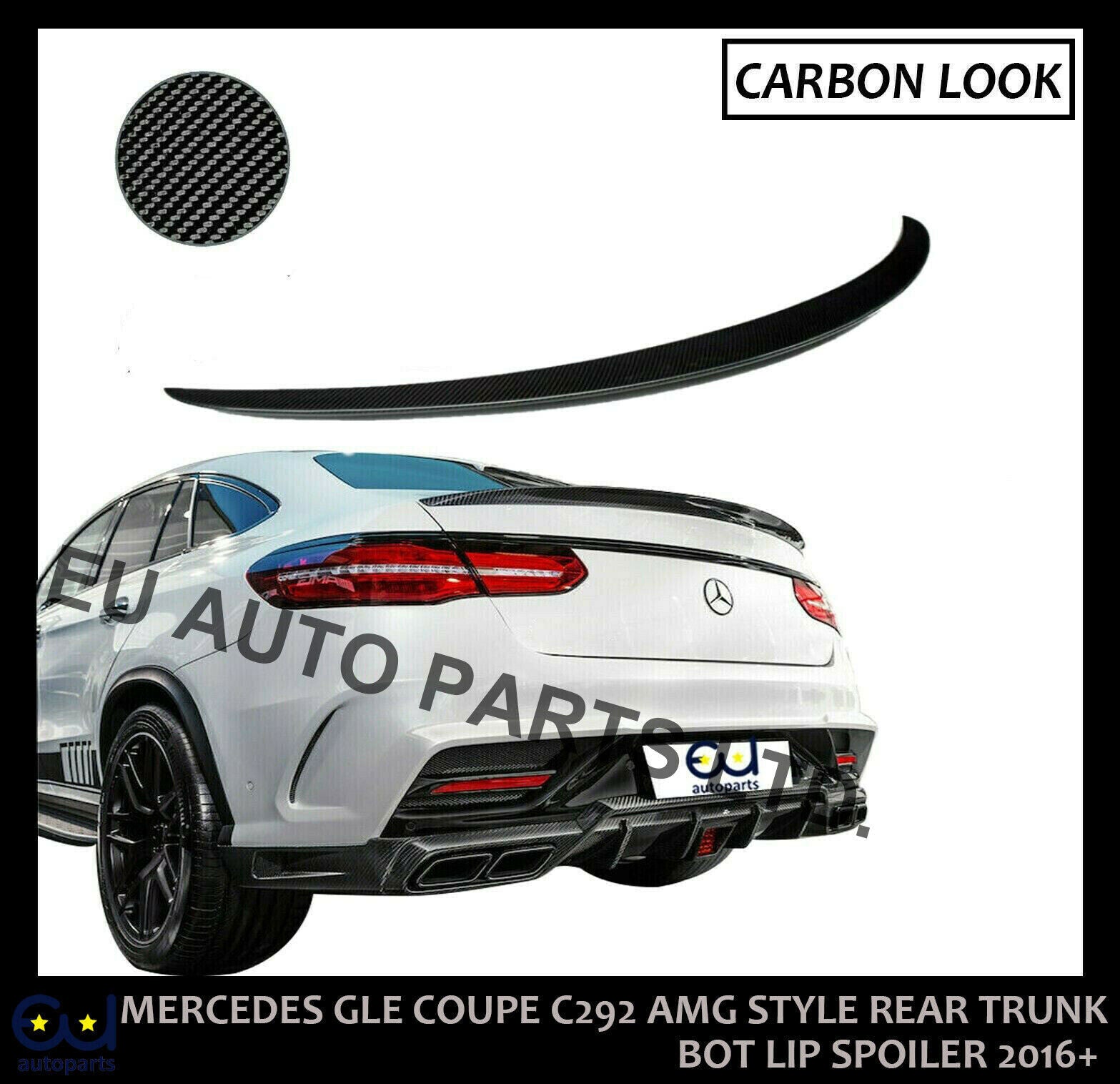 FOR MERCEDES GLE COUPE C292 AMG STYLE REAR TRUNK BOOT SPOILER CARBON LOOK 2016+