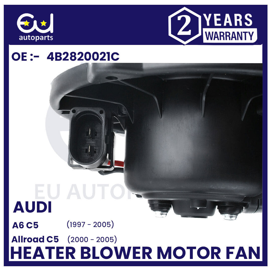 HEATER BLOWER MOTOR FAN FOR AUDI A6 C5 4B2 4B5 ALLROAD 4BH 1997-2005 4B2820021C