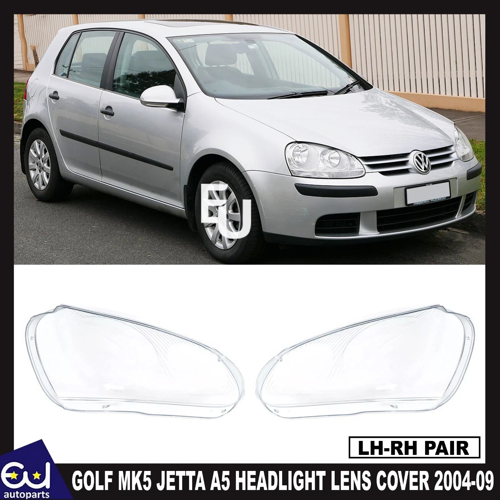 LEFT RIGHT SIDE PAIR HEADLIGHT LENS COVER LAMP FOR GOLF MK5 JETTA A5 2004-2009