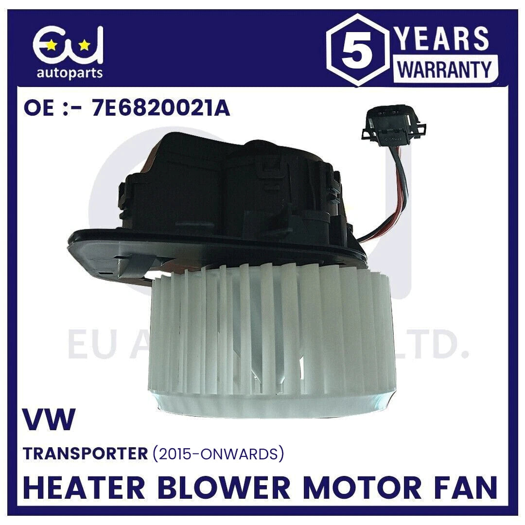 HEATER BLOWER MOTOR FAN FOR VW TRANSPORTER T6 MK6 RHD 2015-ONWARDS 7E6820021A