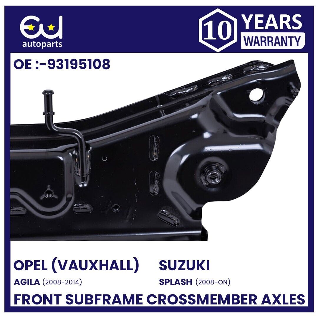 FRONT SUBFRAME CROSSMEMBER AXLE FOR OPEL VAUXHALL AGILA B 08-14 (PETROL/MANUAL)