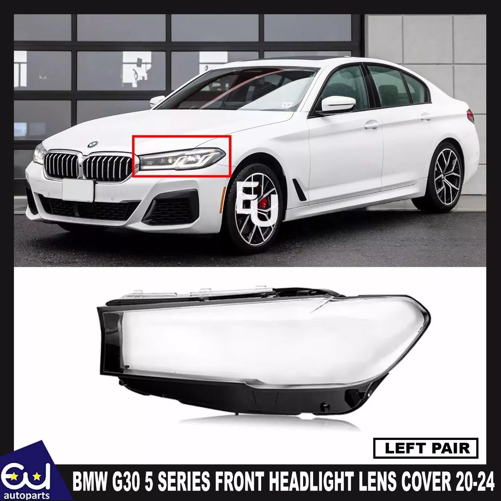 FOR BMW G30 5 SERIES LEFT SIDE FRONT HEADLIGHT HEADLAMP LENS COVER 2020-2024