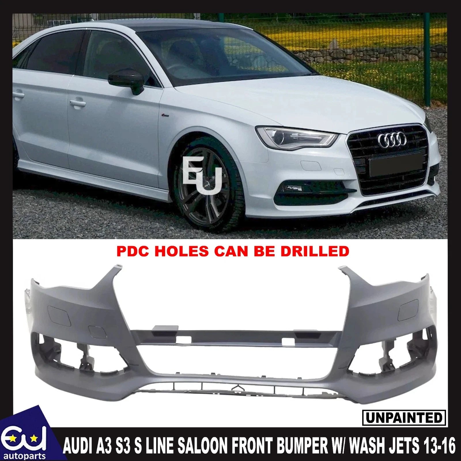 FOR AUDI A3 S3 13-16 S LINE SALOON FRONT BUMPER W/ PDC HOLES & WASH JET