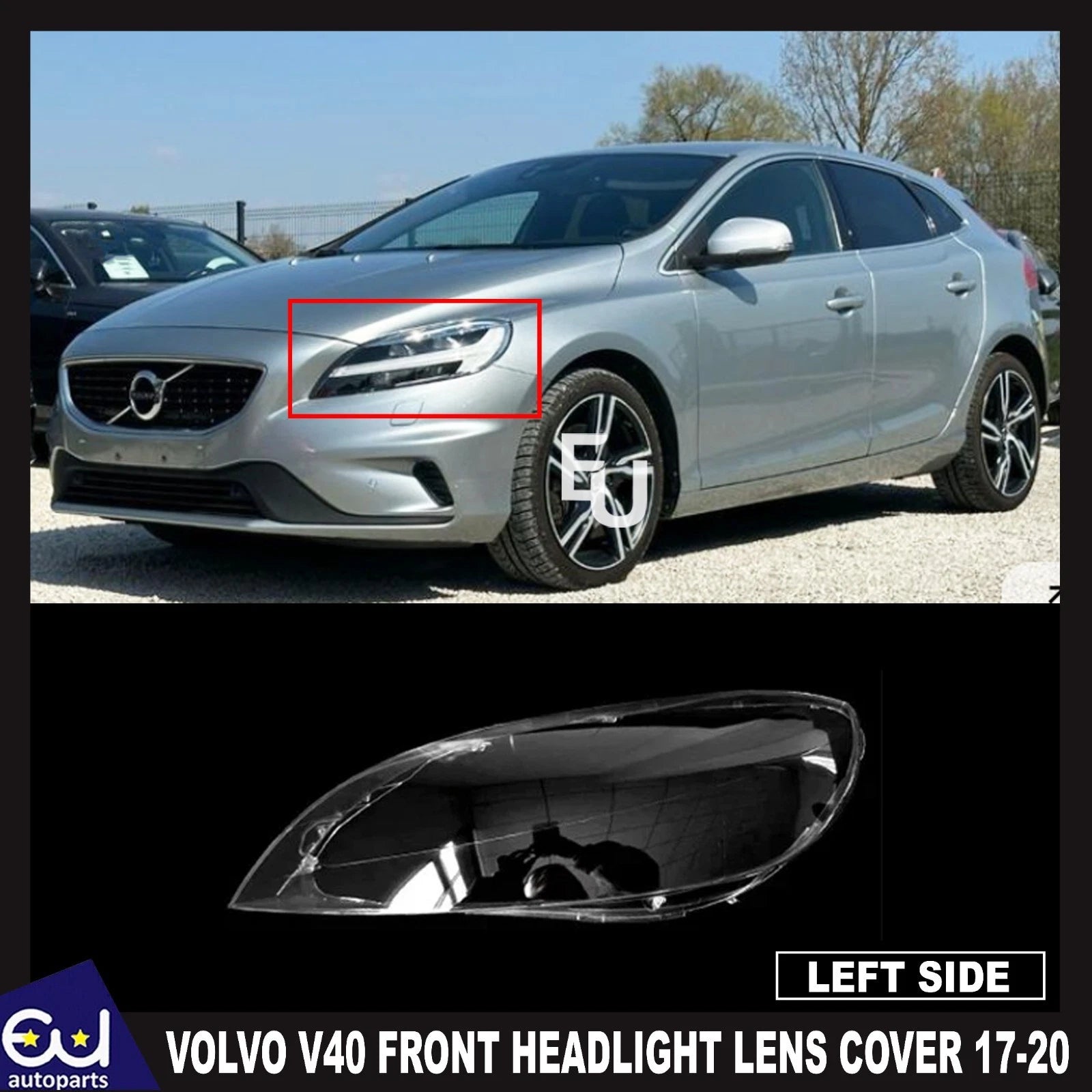 FOR VOLVO V40 FRONT LEFT PASSENGER ON SIDE HEADLIGHT LAMP LENS COVER 2017-2020