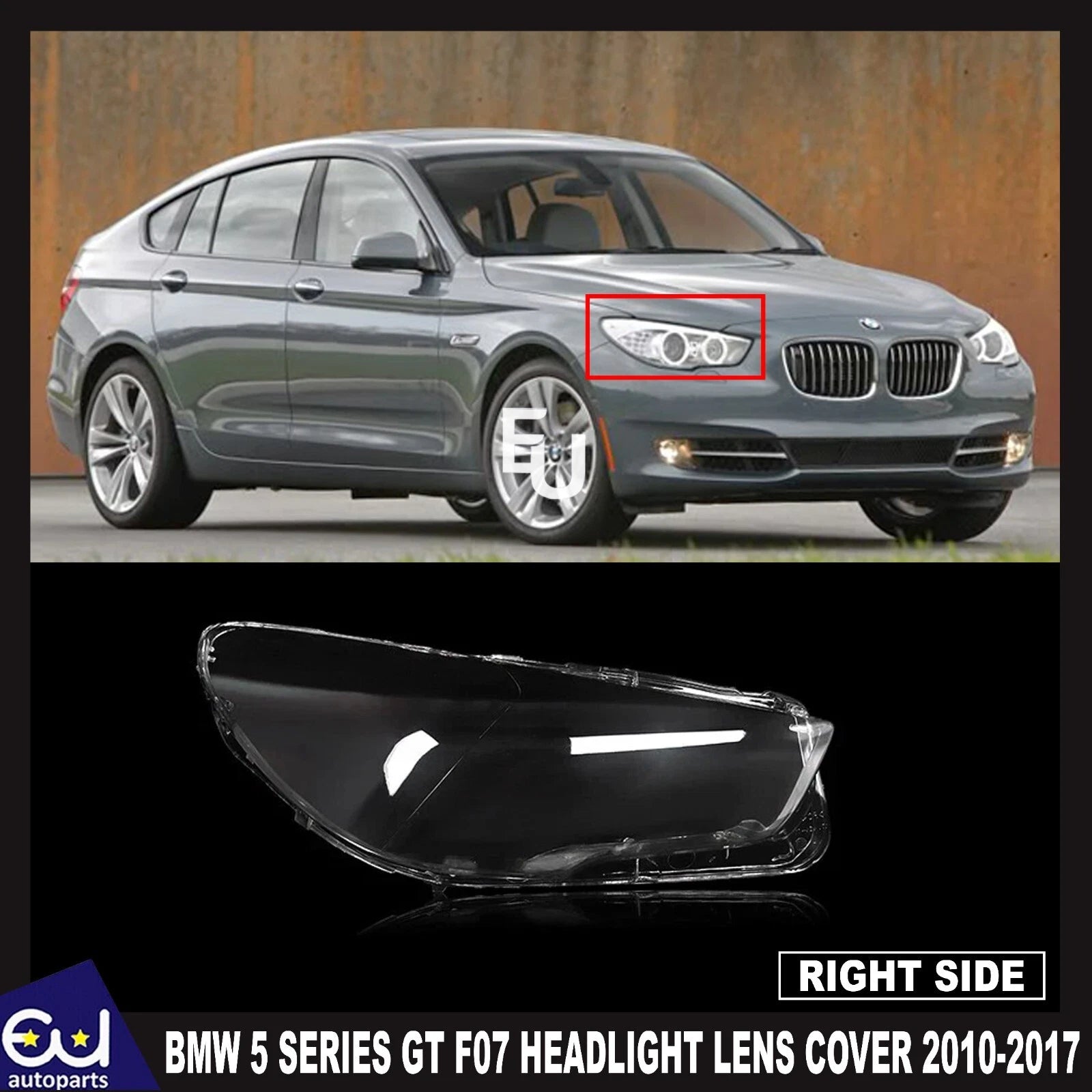 FOR BMW 5 SERIES GT F07 RIGHT DRIVER SIDE HEADLIGHT LENS COVER SHELL 2010-2017