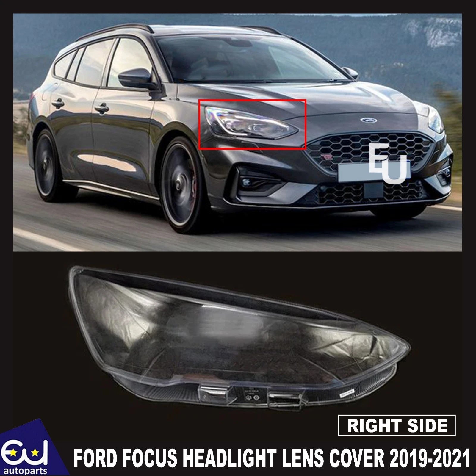 FOR FORD FOCUS FRONT HEADLIGHT LAMP LENS COVER RIGHT DRIVER RH SIDE 2019-2021