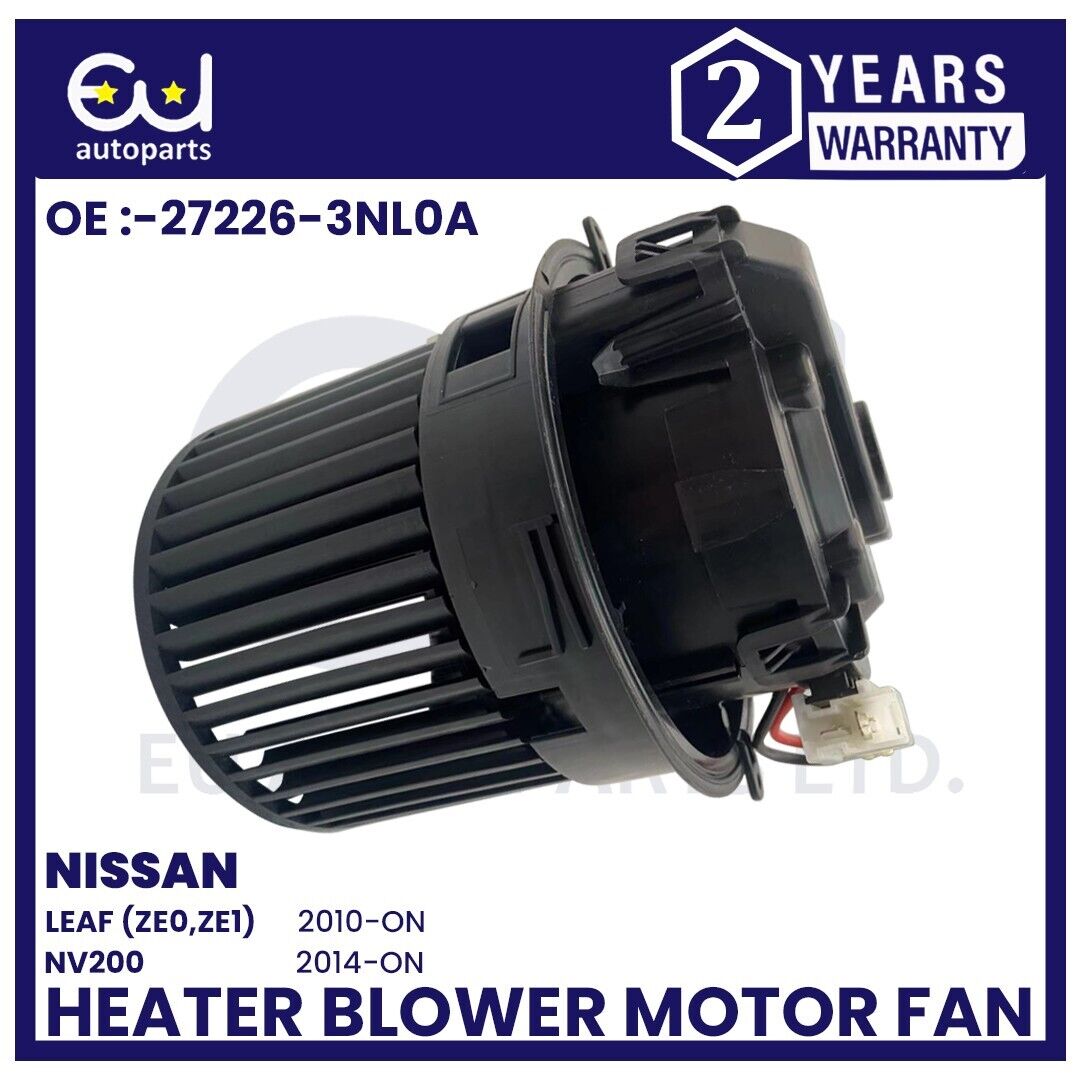 HEATER BLOWER MOTOR FAN FOR NISSAN LEAF NV200 EVALIA 1.5 1.6 272263NL0A 2010+
