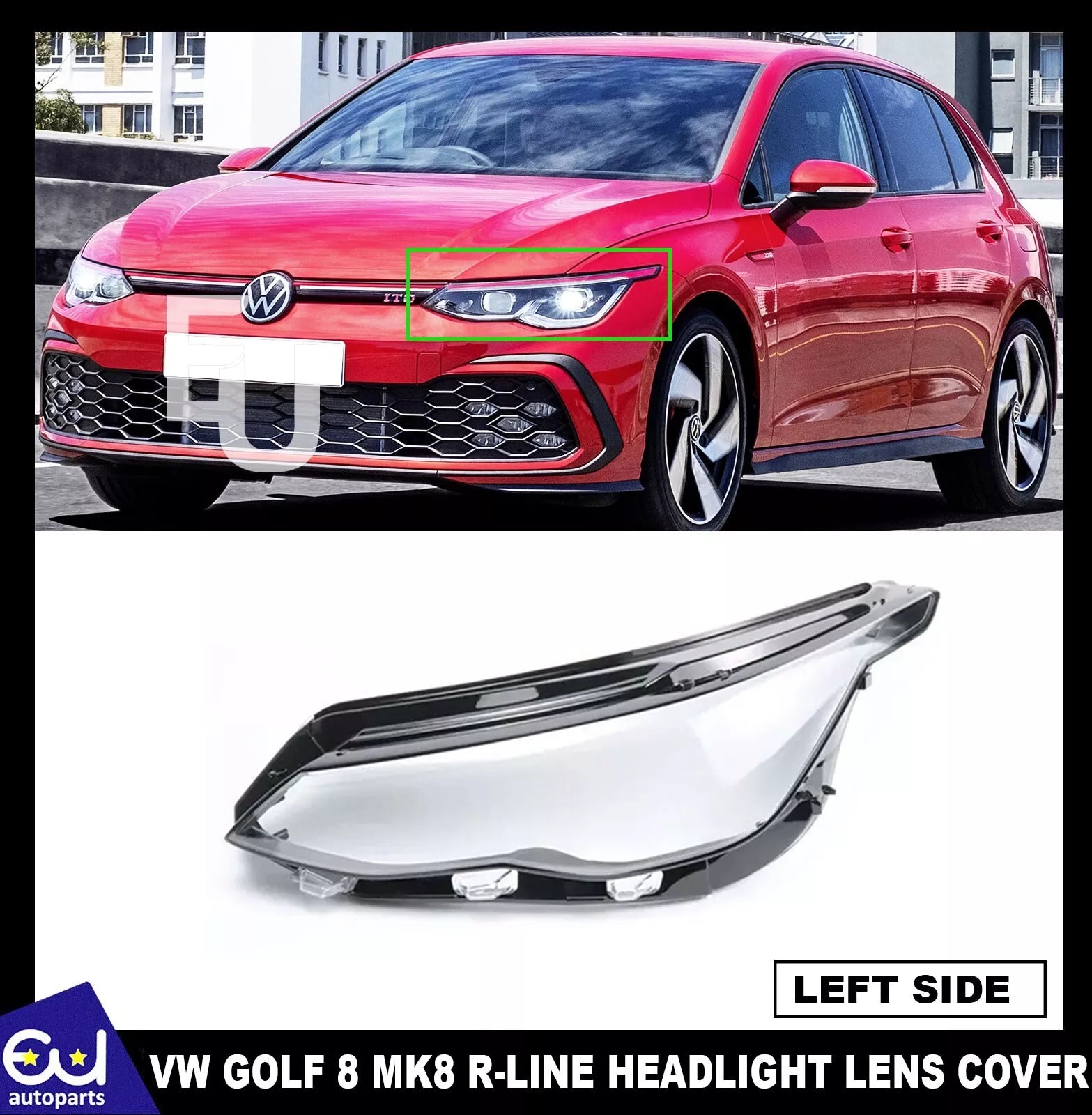 LEFT PASSENGER SIDE HEADLIGHT LENS COVER LAMP FOR VW GOLF 8 MK8 R-LINE 19-23