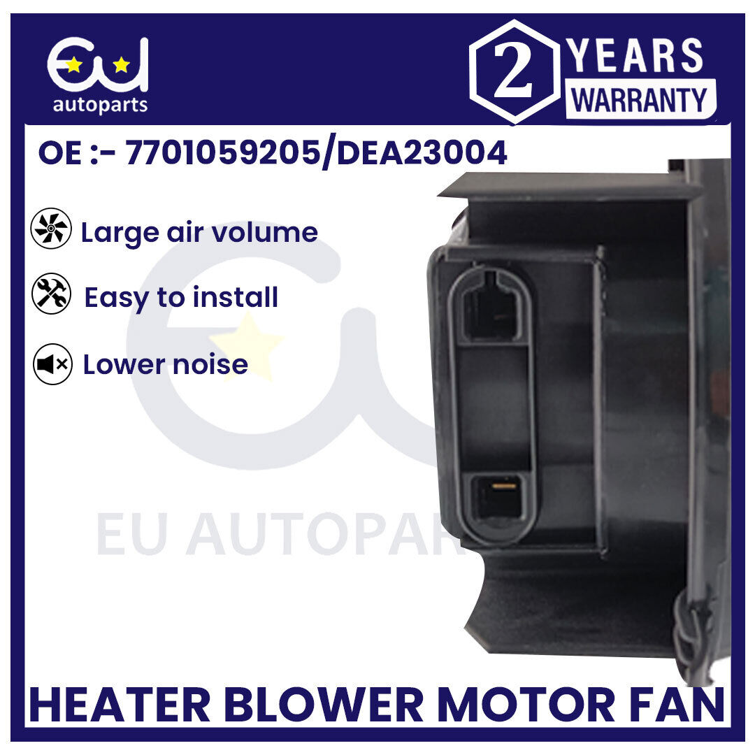 HEATER BLOWER MOTOR FAN FOR NISSAN KUBISTAR 03-23 RENAULT KANGOO 97-23 DEA23004