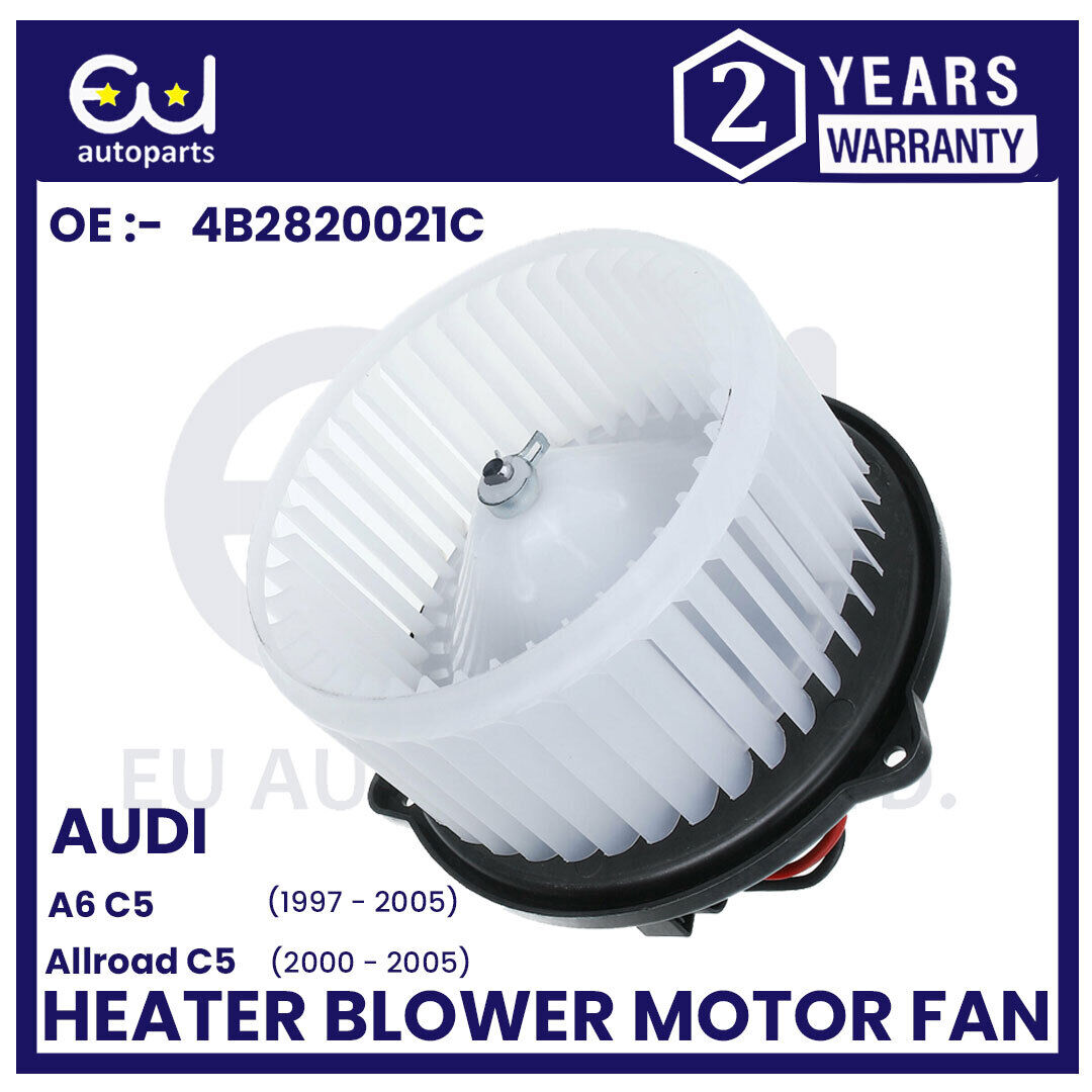 HEATER BLOWER MOTOR FAN FOR AUDI A6 C5 4B2 4B5 ALLROAD 4BH 1997-2005 4B2820021C
