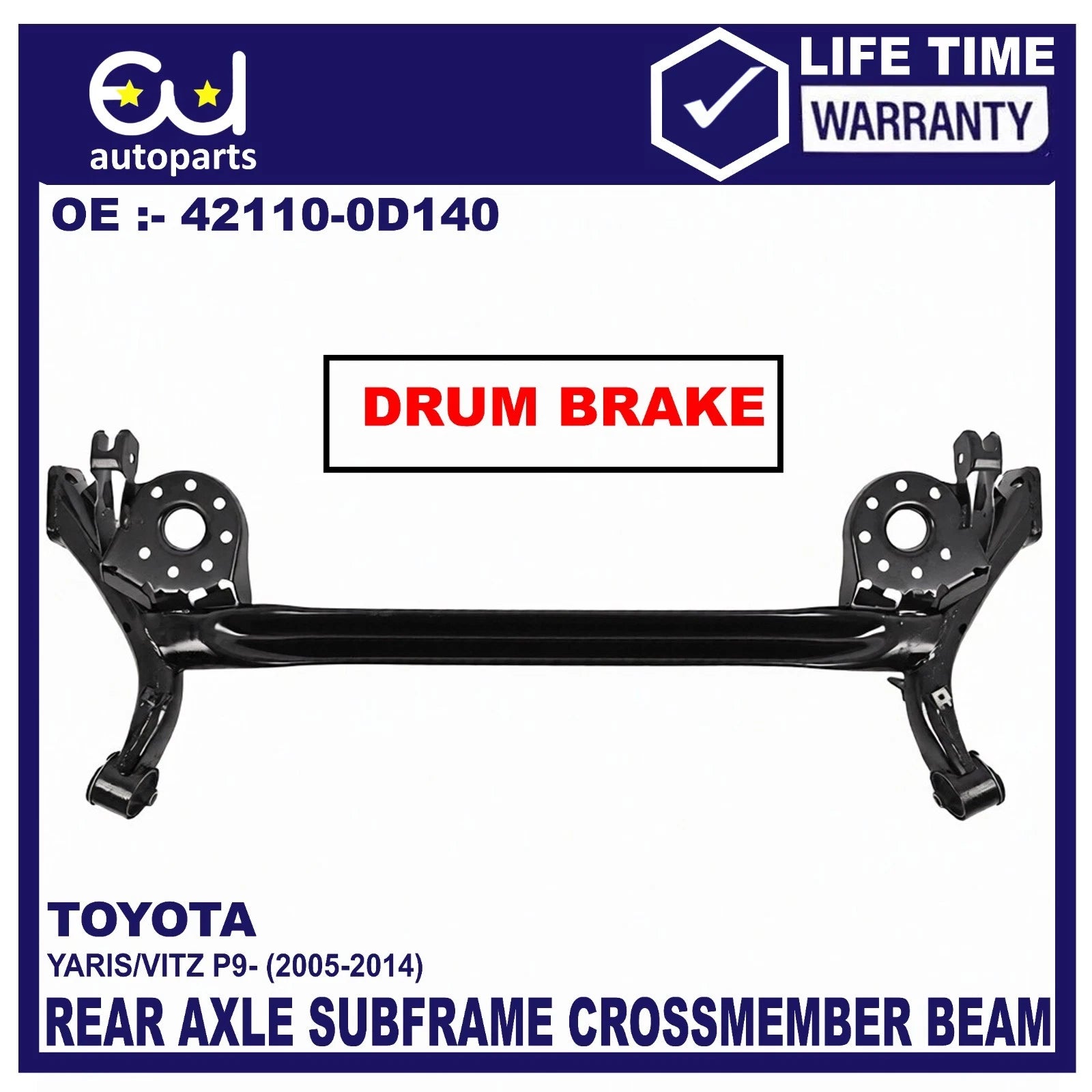 REAR AXLE SUBFRAME CROSSMEMBER BEAM FOR TOYOTA YARIS MK2 P9 05-14 (DRUM BRAKE )