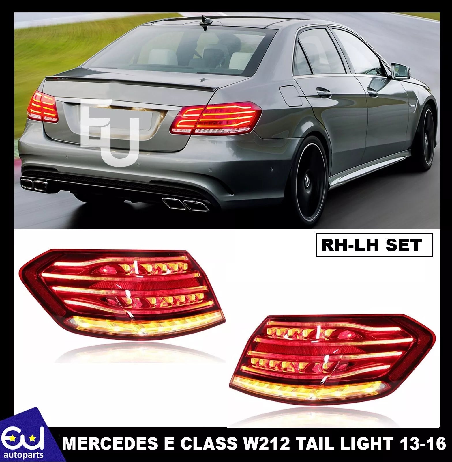 Set Outer Rear Tail Light Back Side Brake Lamp For Mercedes E-Class W212 2013-16