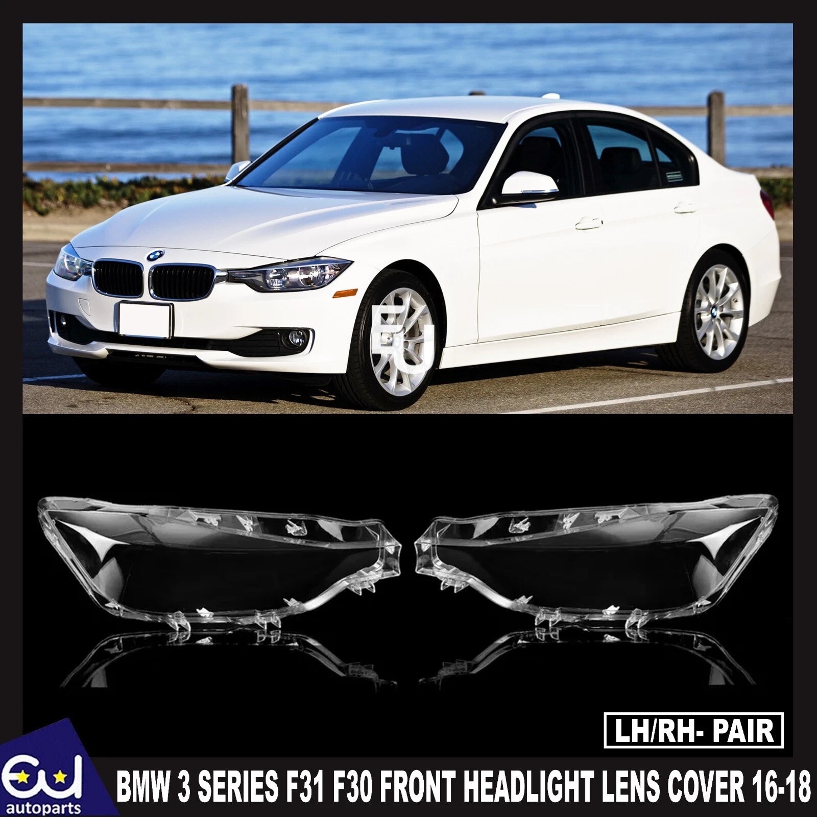 FOR BMW 3 SERIES F31 F30 2016 2017 2018 LED HEADLIGHT LENS COVERS LEFT + RIGHT