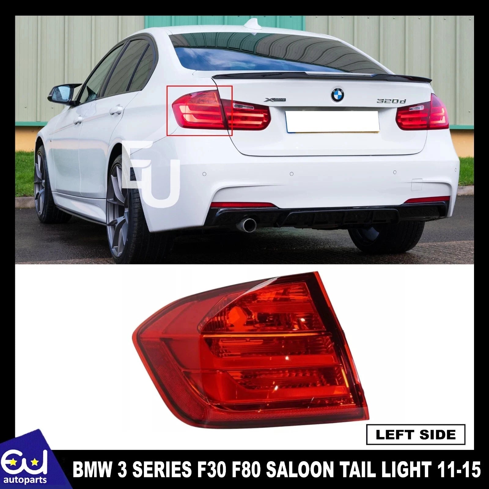 FOR BMW 3 SERIES REAR LIGHT F30 11-15 SALOON OUTER LEFT LED TAIL LAMP PASSENGER