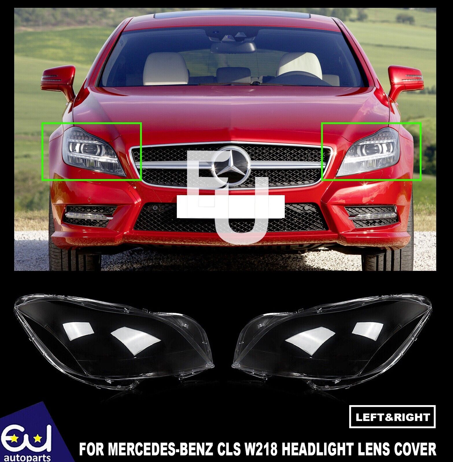 FOR MERCEDES BENZ W218 CLS 10-14 HEADLAMP HEADLIGHT LENS COVER CLEAR LEFT+RIGHT