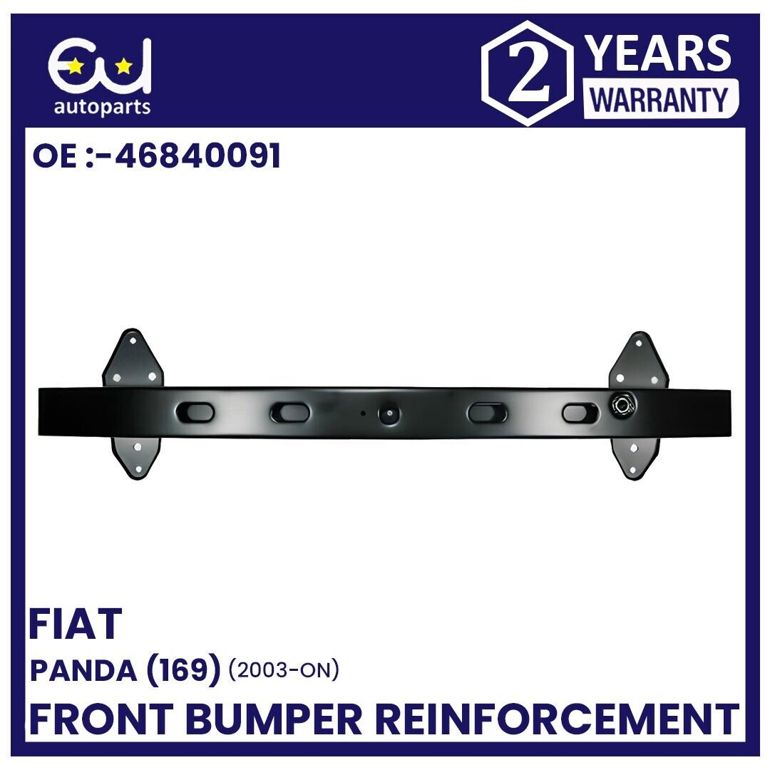FRONT BUMPER REINFORCEMENT FOR FIAT PANDA 03 - 12 CRASH BAR CARRIER NEW 46840091