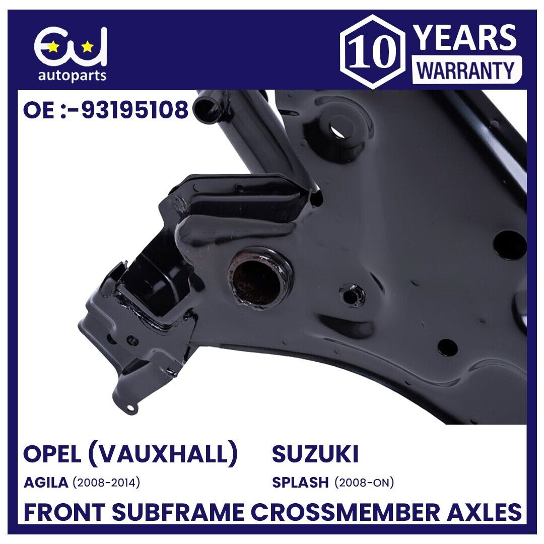 FRONT SUBFRAME CROSSMEMBER AXLE FOR OPEL VAUXHALL AGILA B 08-14 (PETROL/MANUAL)