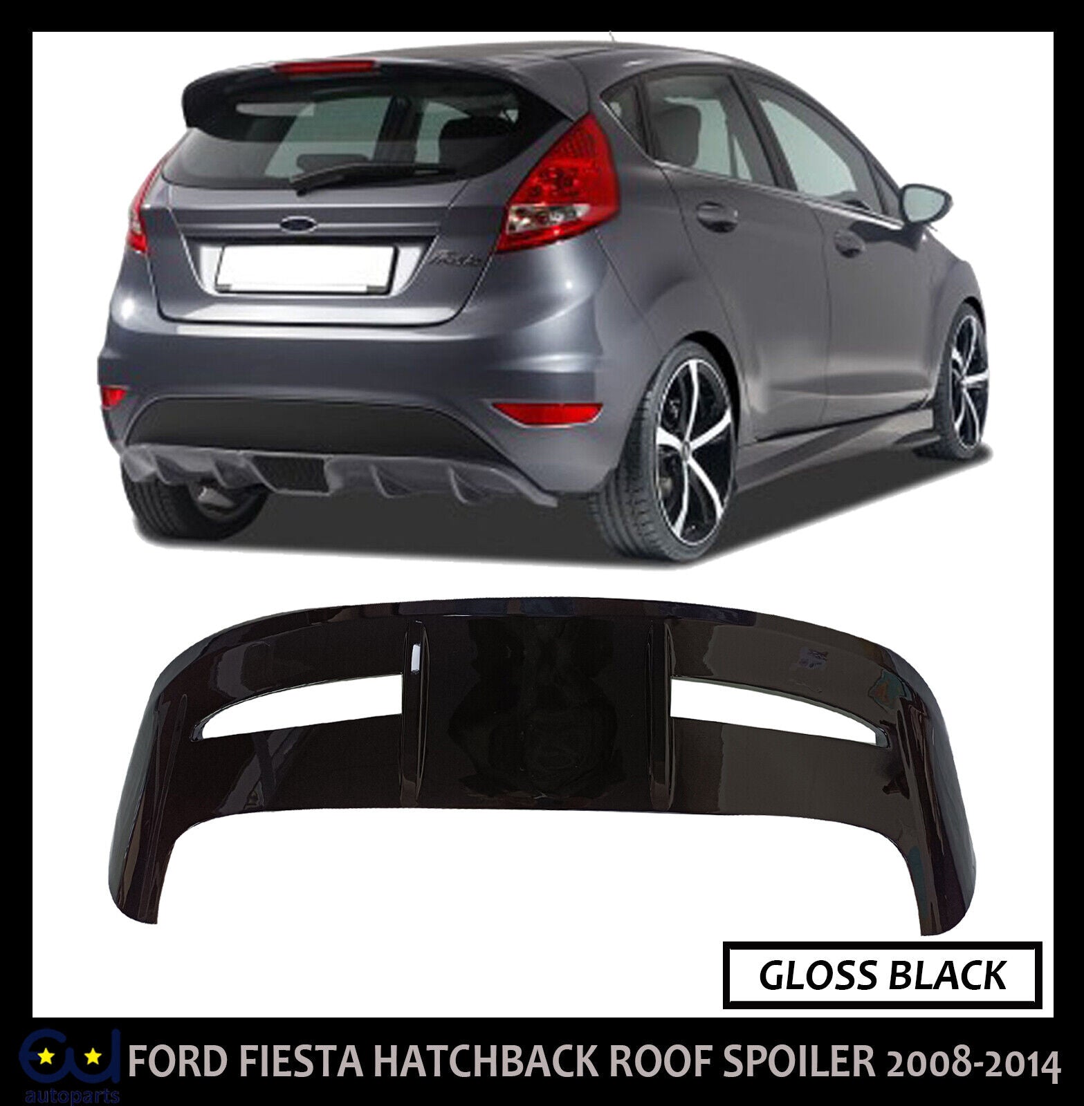 FORD FIESTA ST STYLE/LOOK ROOF BOOT SPOILER 2009-2018 GLOSS BLACK OE FIT