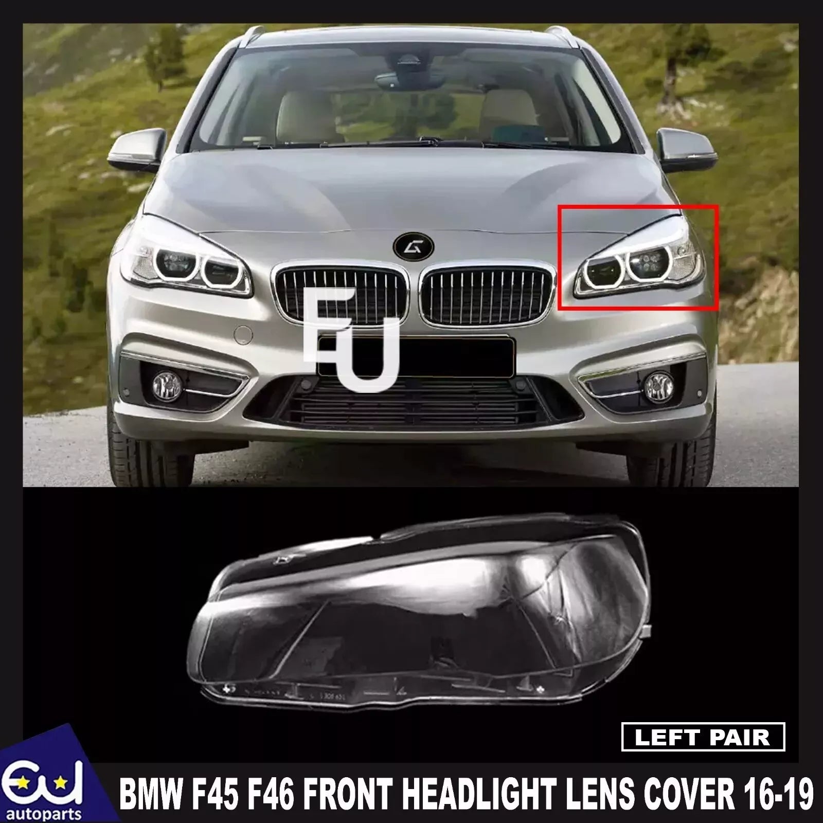 FOR BMW F45 F46 LEFT PASSENGER SIDE FRONT HEADLIGHT HEADLAMP LENS COVER 2016-19
