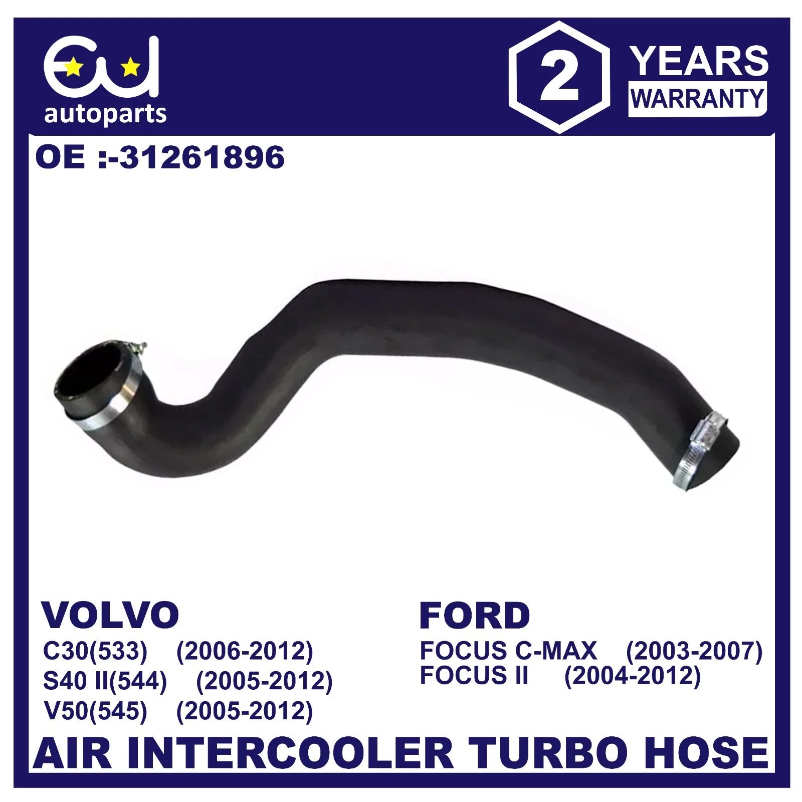 FOR VOLVO C30 S40 V50 C70 2.0D INTERCOOLER TURBO HOSE PIPE DIESEL 31261896