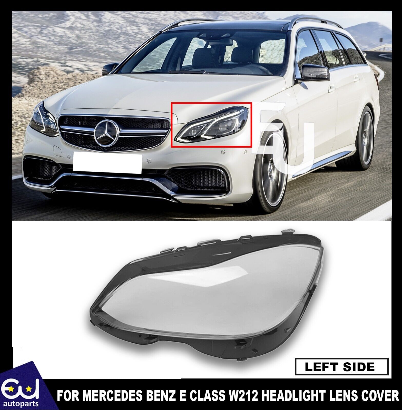 FOR MERCEDES BENZ E CLASS W212 S212 13-2016 HEADLIGHT LAMP GLASS LENS COVER LEFT