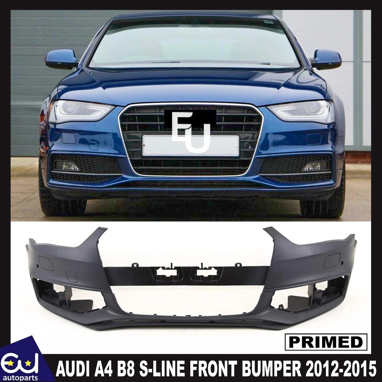 FOR AUDI A4 B8 S-LINE 12-15 LCI FRONT BUMPER PRIMED WITH PDC & WASHER HOLES NEW