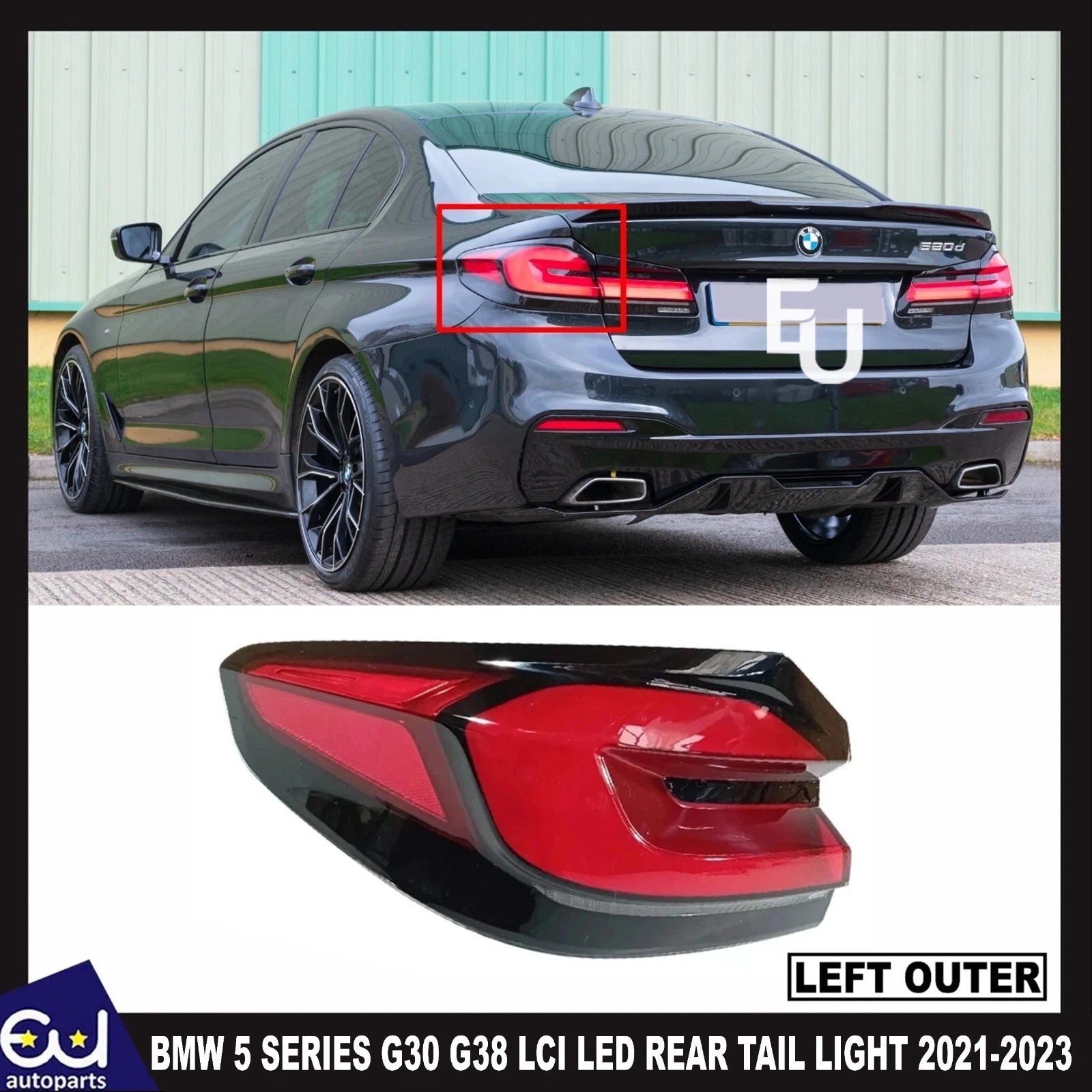 FOR BMW 5 SERIES G30 LCI 21+ LED REAR OUTER LEFT PASSENGER SIDE TAIL LIGHT LAMP