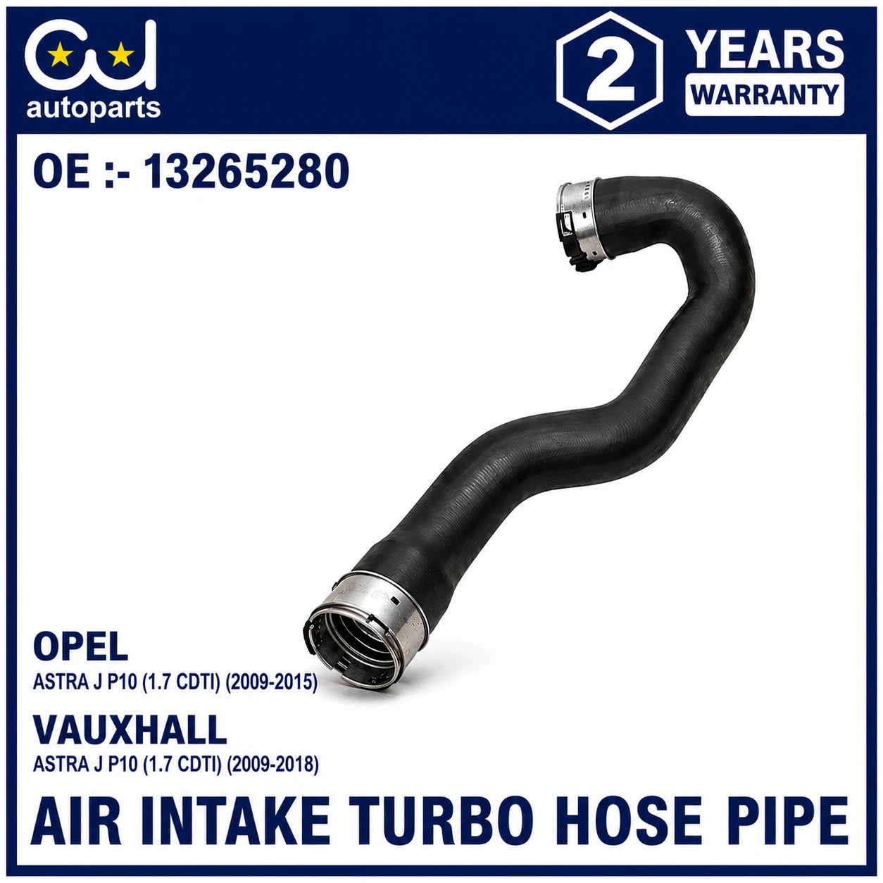 FOR VAUXHALL OPEL ASTRA J MK6 1.7 CDTI LEFT INTERCOOLER PIPE 13265280 2009-2018