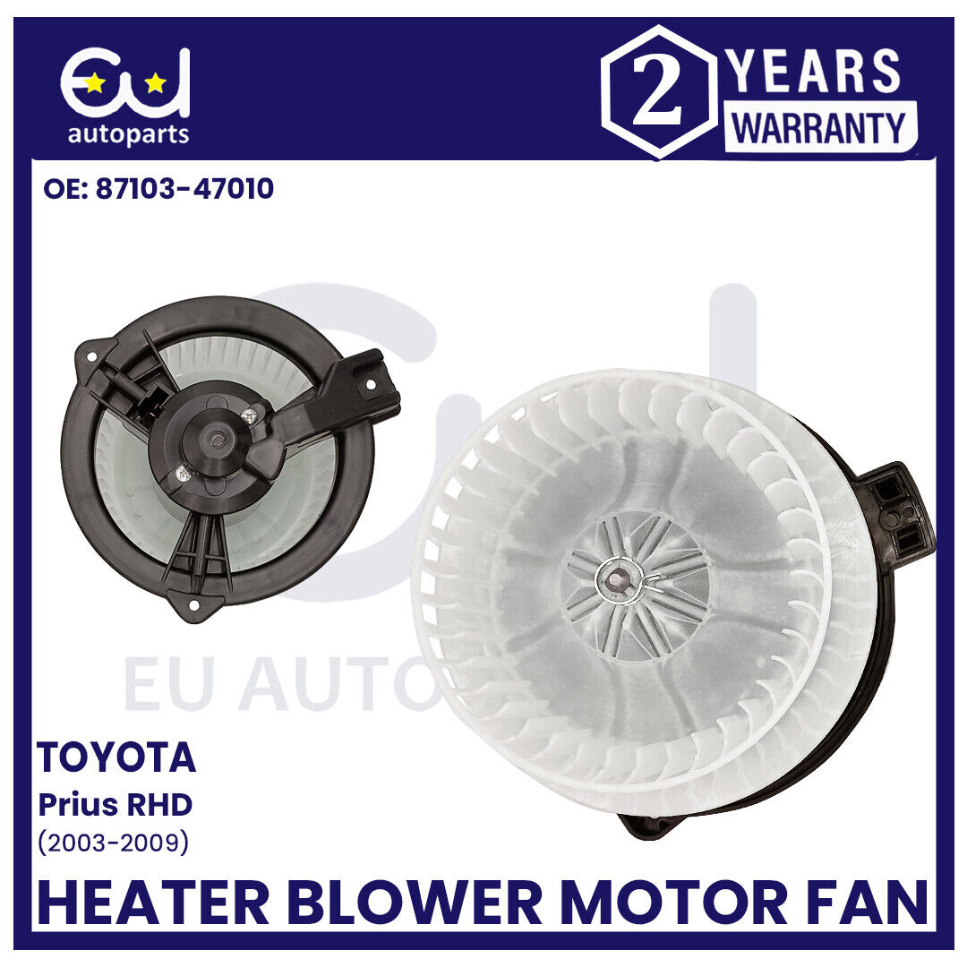 FOR TOYOTA PRIUS HEATER BLOWER MOTOR FAN 2003-2009 8710347010 RHD ONLY