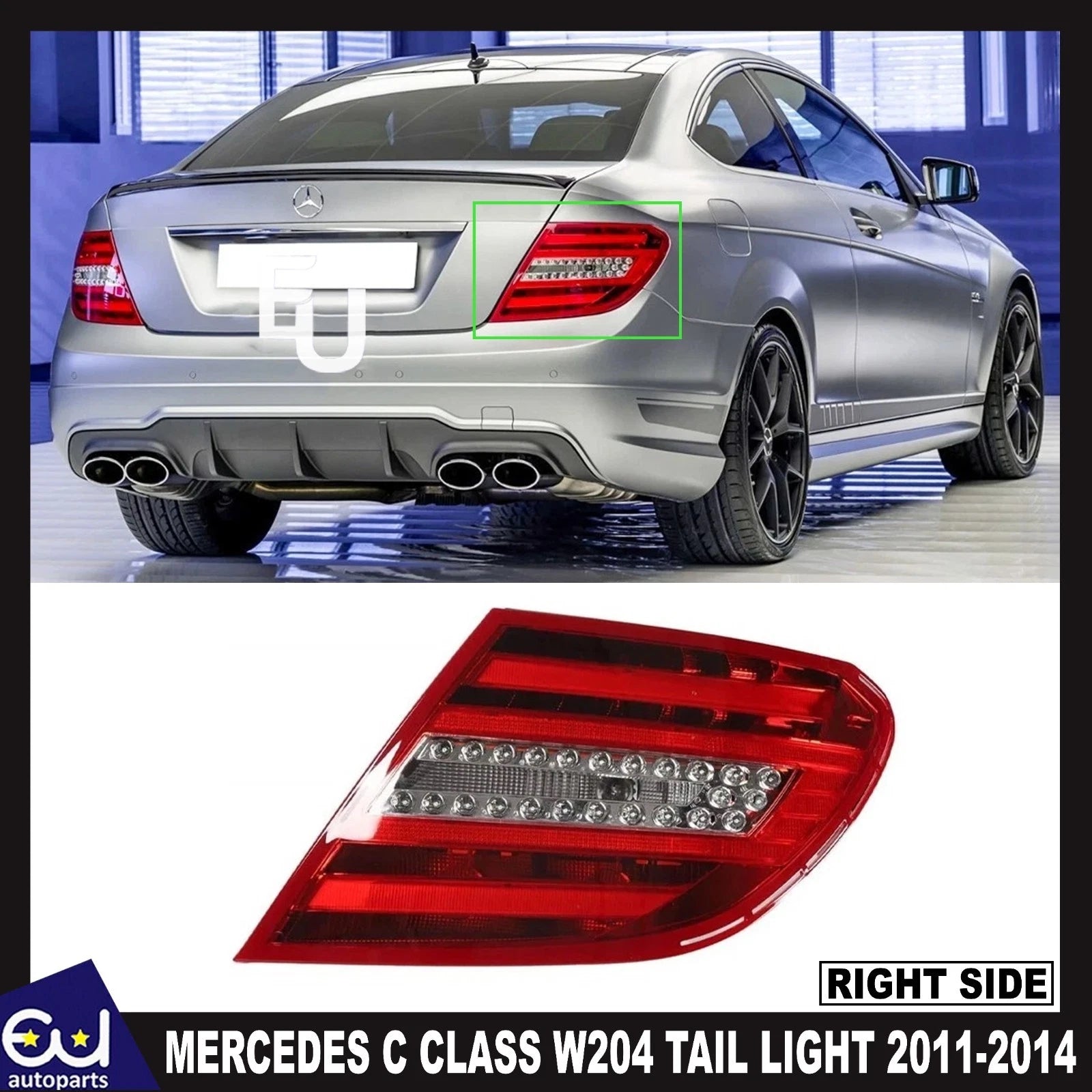 FOR MERCEDES C CLASS W204 C250 C63 REAR TAIL LIGHT LAMP LED RIGHT SIDE 2011-2014