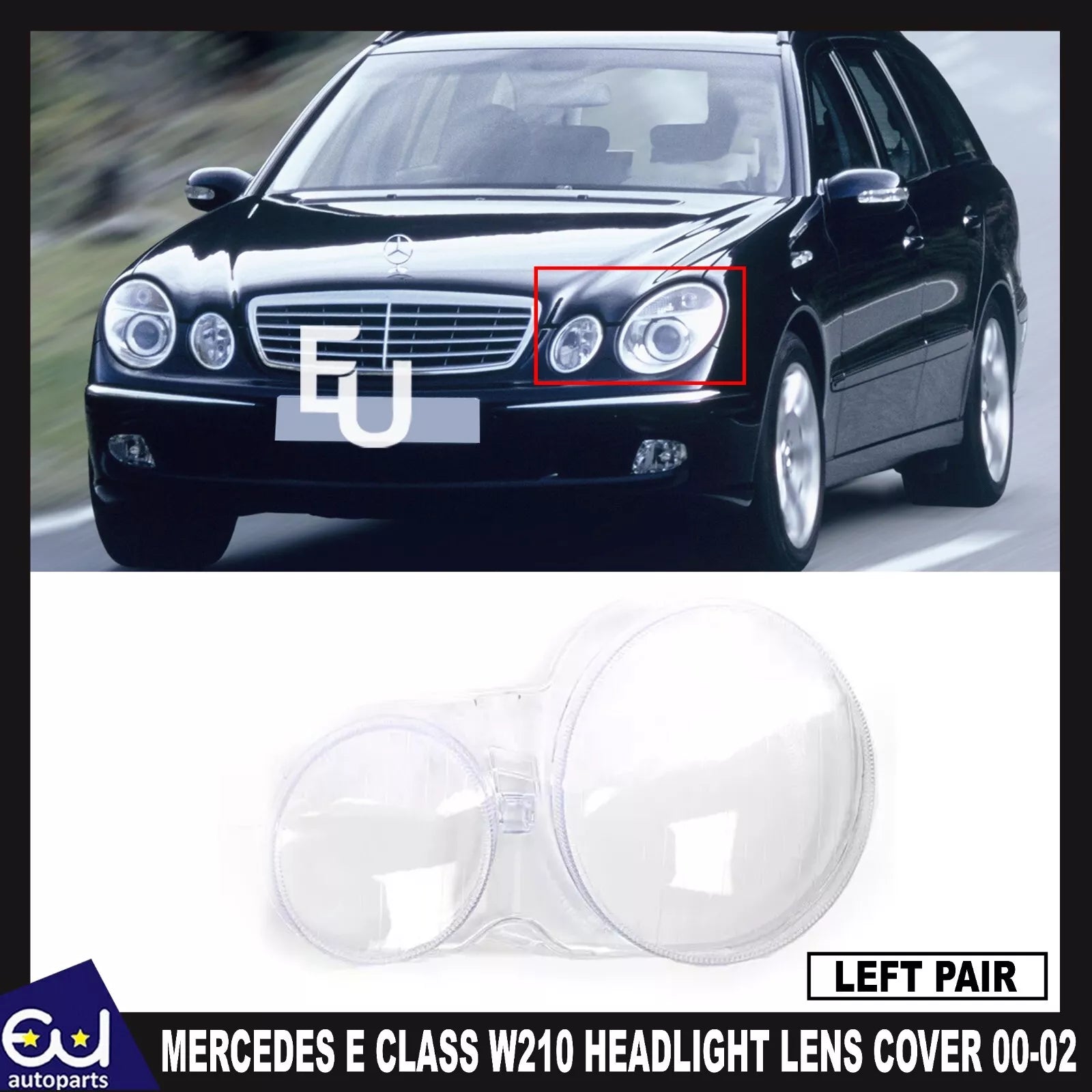 FOR MERCEDES E CLASS W210 2000-02 LEFT PASSENGER SIDE FRONT HEADLIGHT LENS COVER