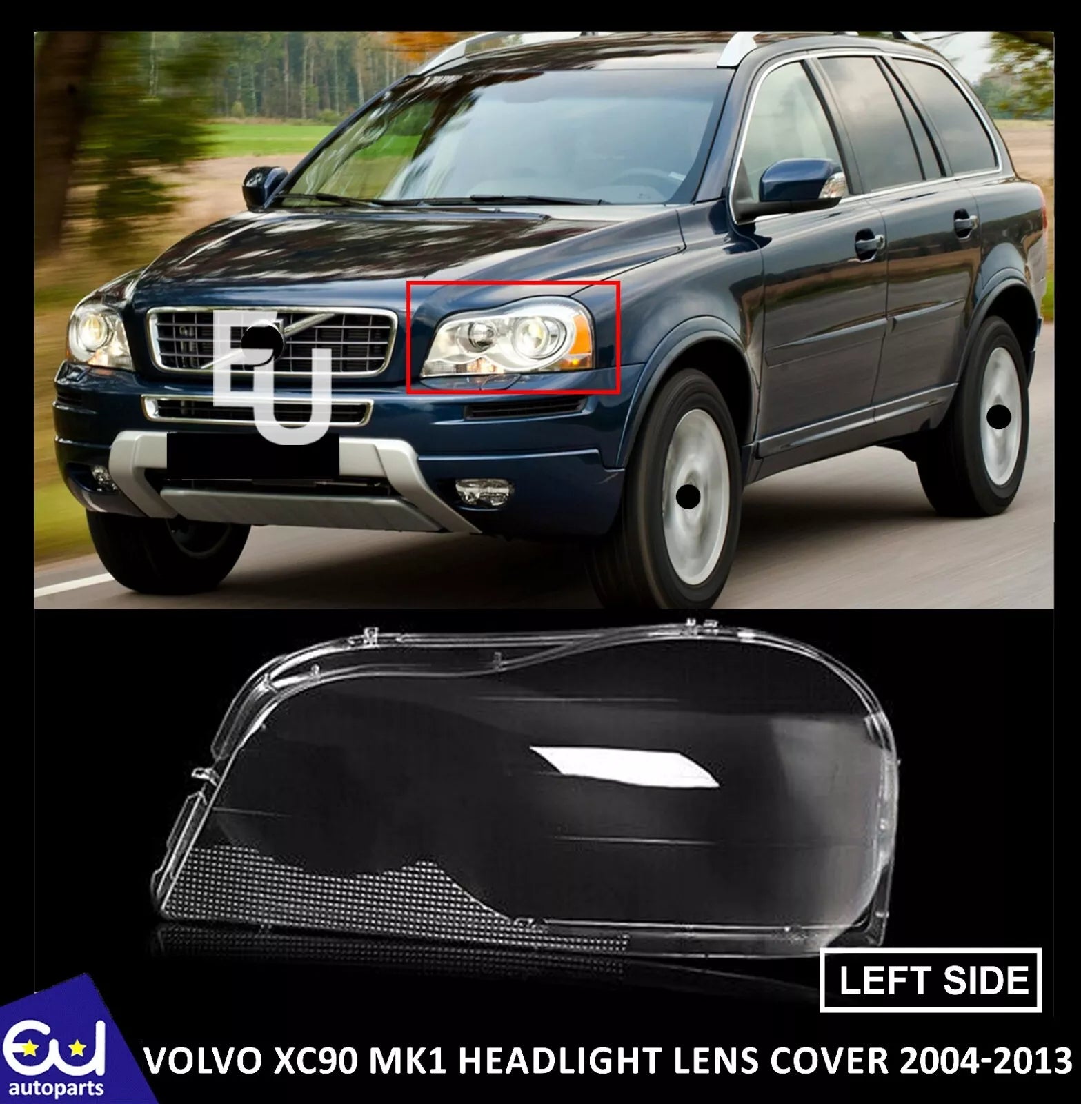 FOR VOLVO XC90 MK1 FRONT HEADLIGHT LAMP LENS COVER LEFT PASSENGER SIDE 04-2013