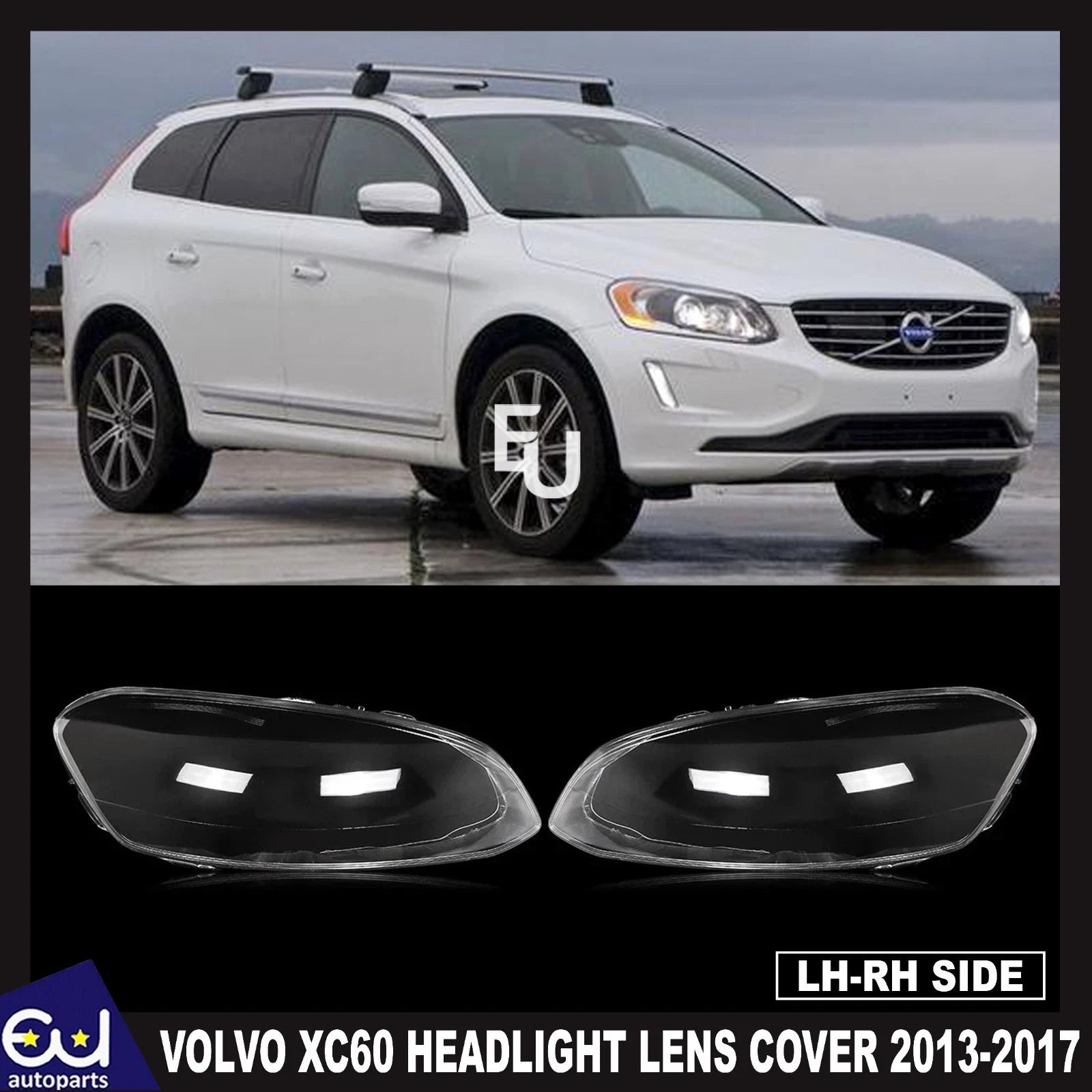FOR VOLVO XC60 2013-17 LCI FRONT HEADLIGHT LAMP LENS COVER LEFT RIGHT SIDE PAIR