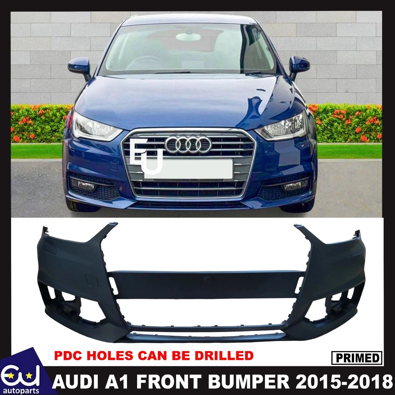 FOR AUDI A1 8X FRONT BUMPER PRIMED WITH WASHER HOLE NO PDC 8XA807065A 15-18