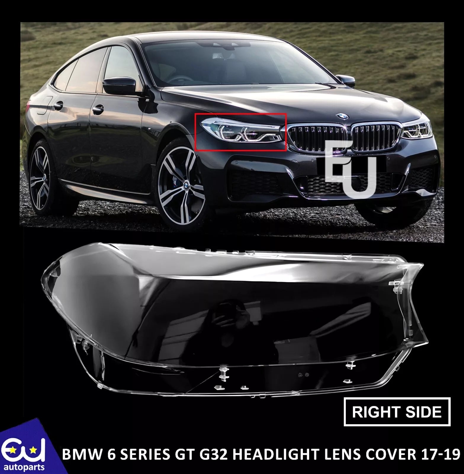 RIGHT SIDE HEADLIGHT HEADLAMP CLEAR LENS COVER FOR BMW 6 SERIES GT G32 2017-2019