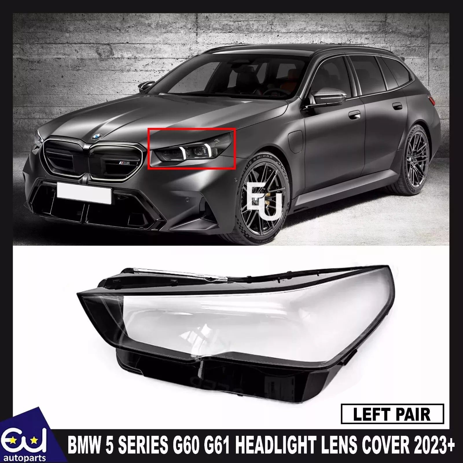 LEFT PASSENGER SIDE HEADLAMP HEADLIGHT LENS COVER FOR BMW 5 SERIES G60 G61 2023+