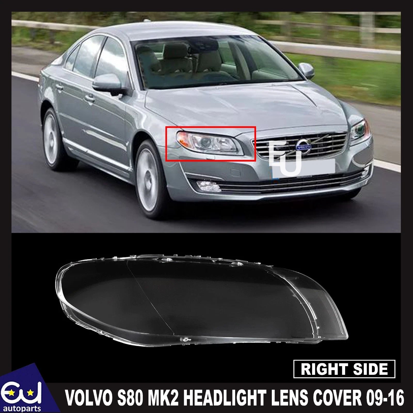 FOR VOLVO S80 MK2 124 RIGHT DRIVER RH SIDE FRONT HEADLIGHT LAMP LENS COVER 09-16