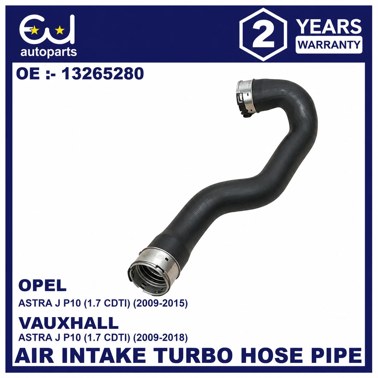 FOR VAUXHALL OPEL ASTRA J MK6 1.7 CDTI LEFT INTERCOOLER PIPE 13265280 2009-2018