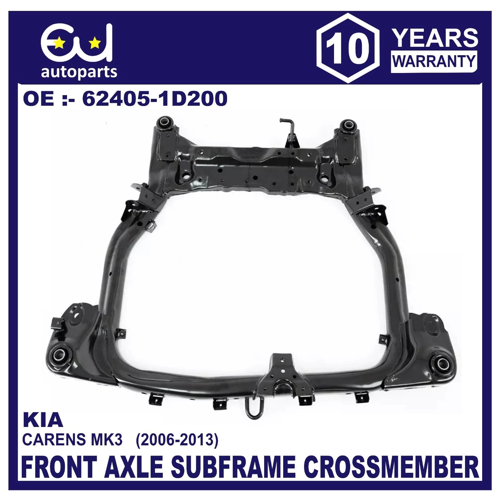 FRONT AXLE SUBFRAME CROSSMEMBER FOR KIA CARENS MK3 06-13 62405-1D200