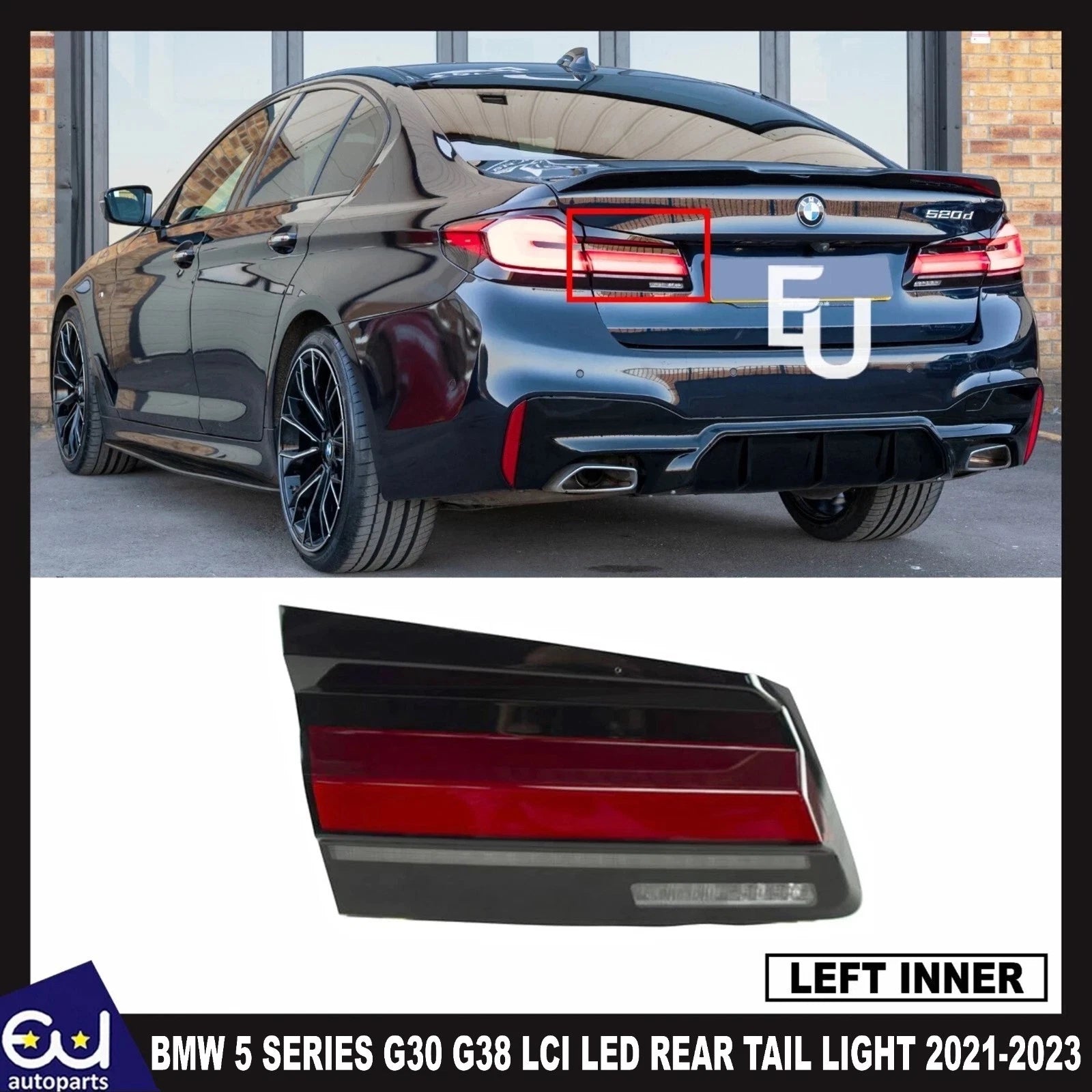 FOR BMW 5 SERIES G30 LCI 21+ LED REAR INNER PASSENGER LEFT SIDE TAIL LIGHT LAMP