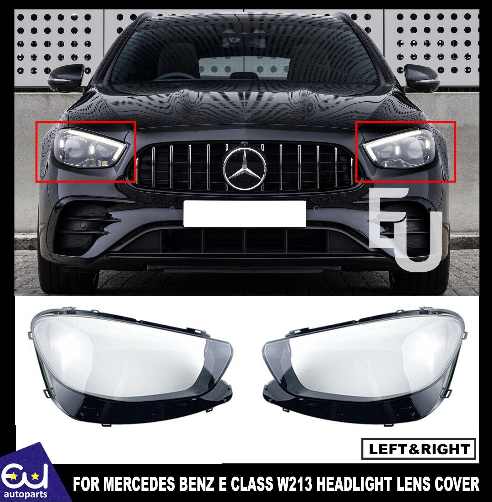 FOR MERCEDES-BENZ E-CLASS 2020+ W213 S213 HEADLIGHT HEADLAMP LENS L+R COVER