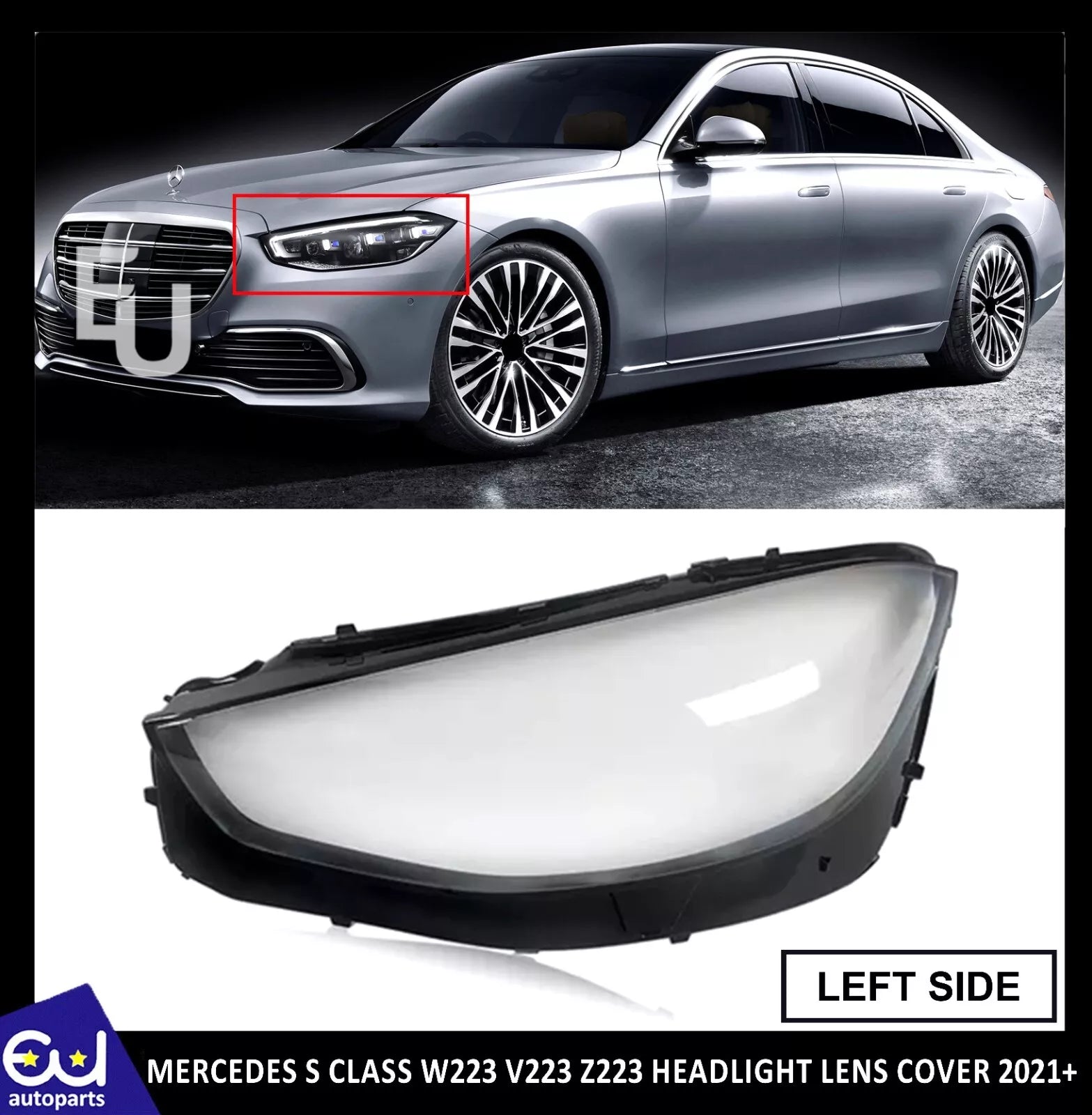 LEFT PASSENGER SIDE HEADLIGHT LENS COVER FOR MERCEDES S CLASS W223 V223 Z223 21+