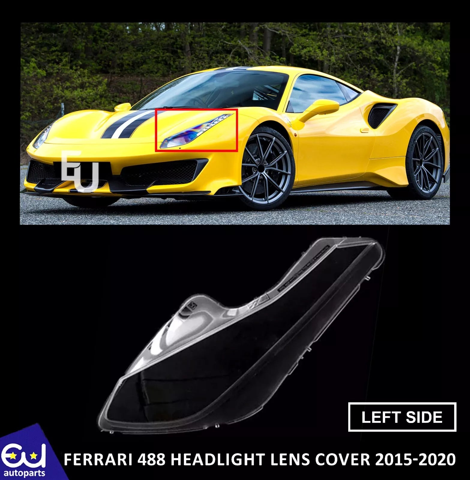 LEFT PASSENGER SIDE HEADLIGHT HEAD LAMP LENS COVER FIT FOR FERRARI 488 2015-2020