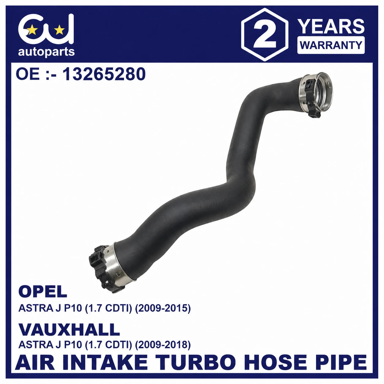 FOR VAUXHALL OPEL ASTRA J MK6 1.7 CDTI LEFT INTERCOOLER PIPE 13265280 2009-2018