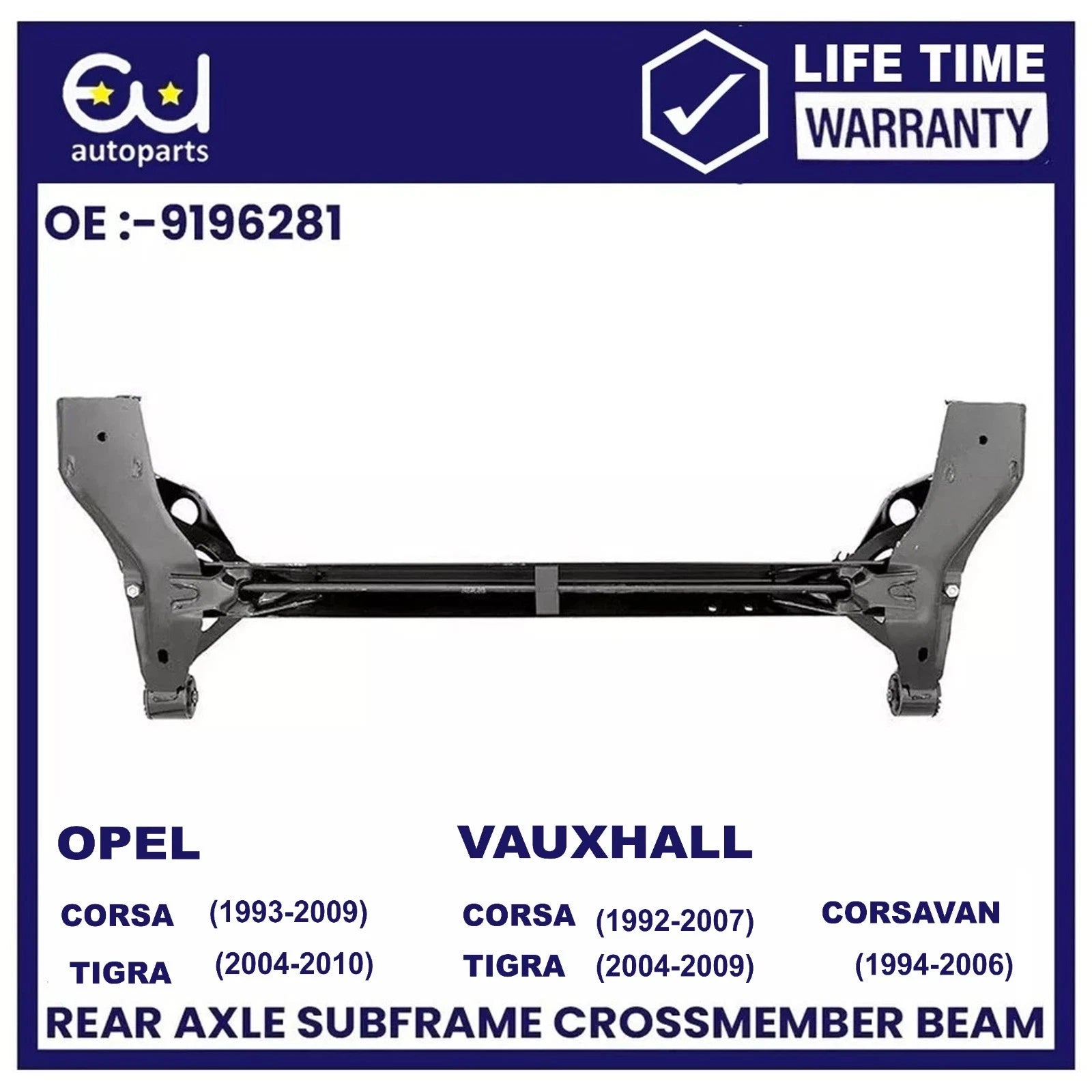 REAR AXLE SUBFRAME BEAM FOR VAUXHALL OPEL CORSA B C 92-09 TIGRA 04-09 9196281