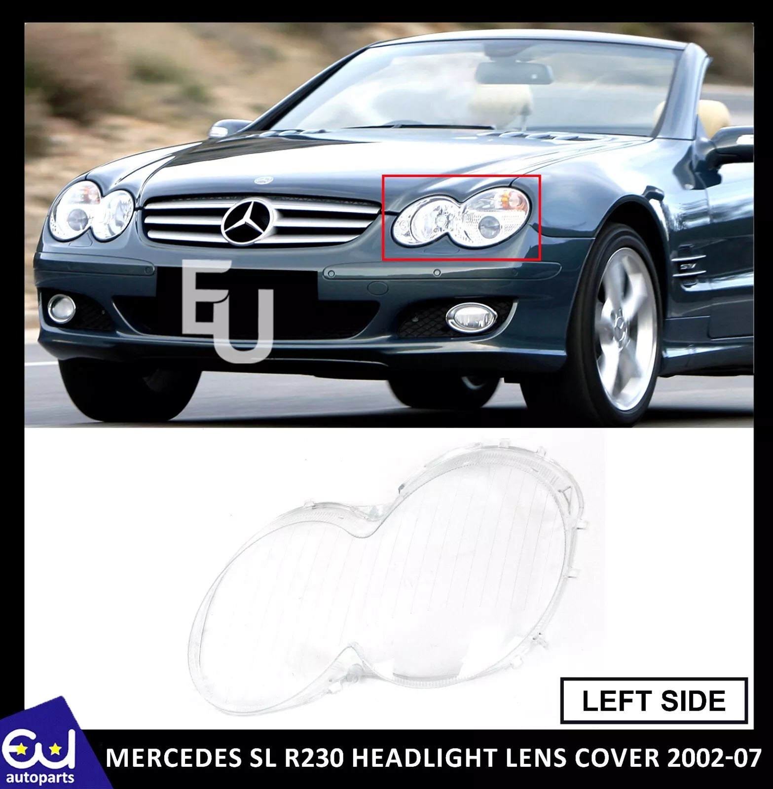 FOR MERCEDES SL R230 LEFT PASSENGER SIDE HEADLIGHT LENS HEADLAMP COVER 2002-2007
