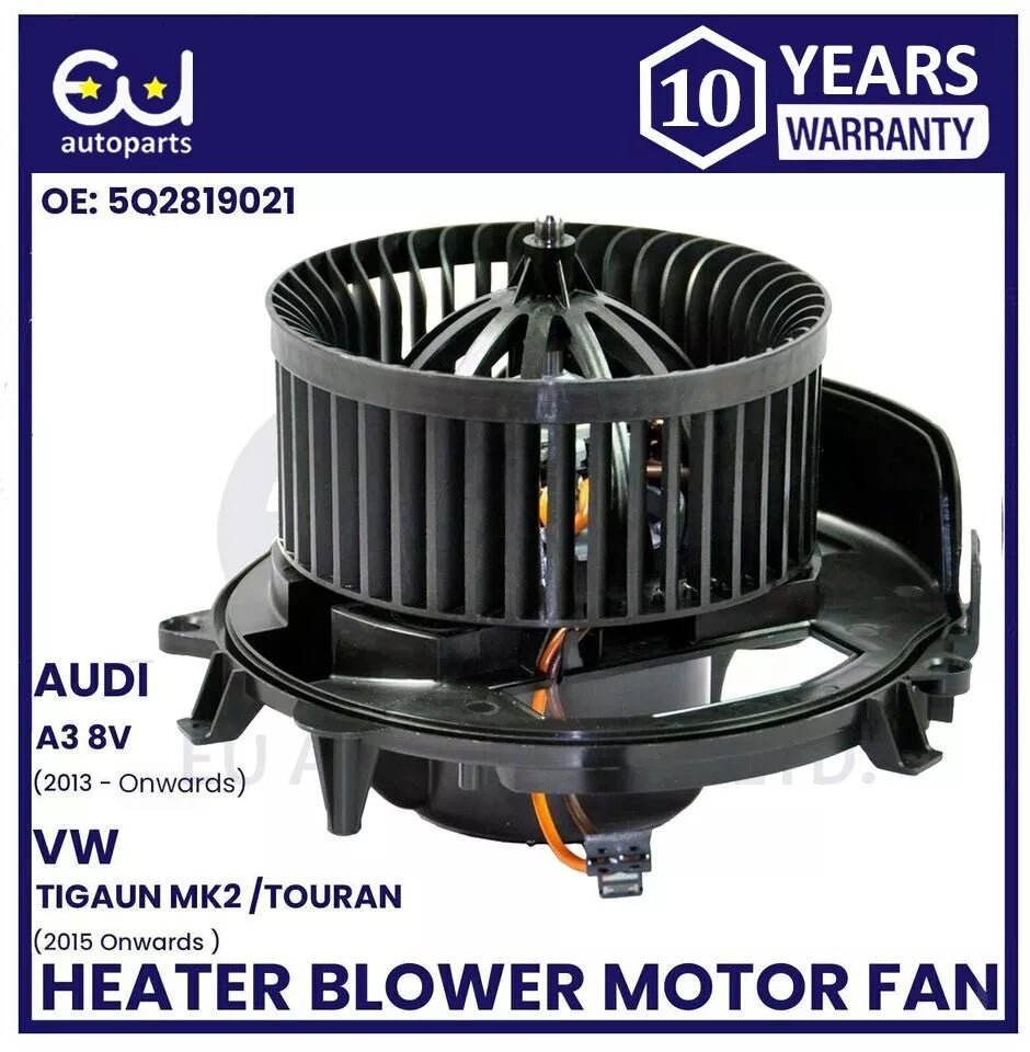 HEATER BLOWER FAN MOTOR AUDI A3 8V 2013-ON FOR VW TIGUAN MK2 TOURAN 2015 ONWARDS