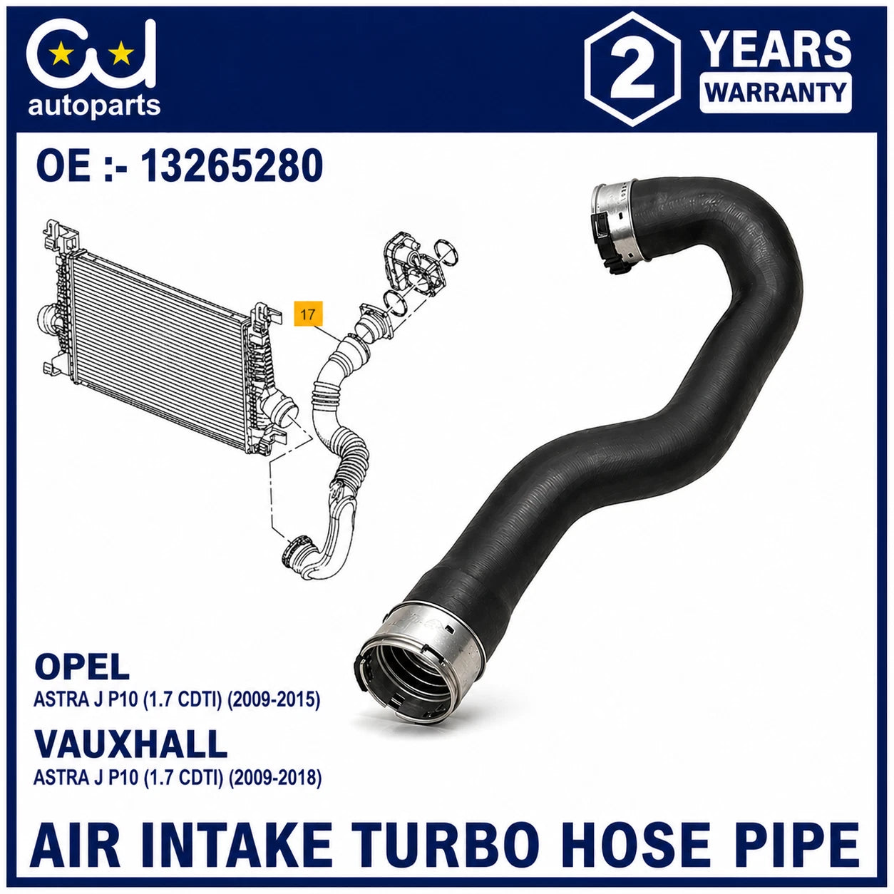 FOR VAUXHALL OPEL ASTRA J MK6 1.7 CDTI LEFT INTERCOOLER PIPE 13265280 2009-2018